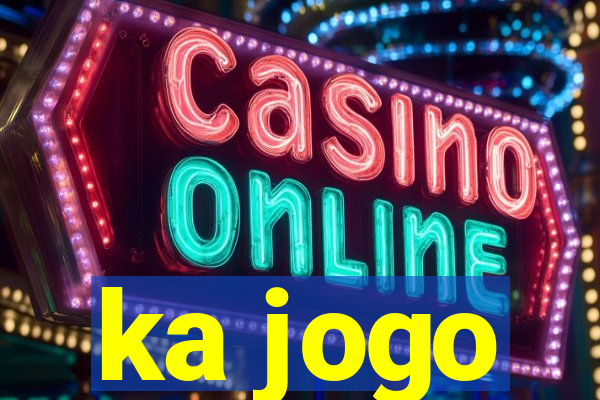 ka jogo
